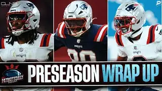 LIVE Patriots Daily: Patriots Roster Cuts Begin + Preseason Wrap Up
