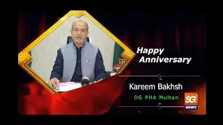 Happy Anniversary Sg News | Msg From DG PHA Multan
