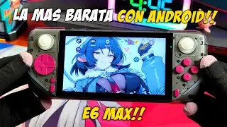 LA RETRO CONSOLA ANDROID MAS BARATA E6 MAX!!