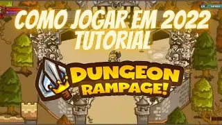 Como jogar Dungeon Rampage em 2022 (TUTORIAL)