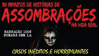 HIST&Oacute;RIAS REAIS DE ASSOMBRA&Ccedil;&Otilde;ES E ALMAS PENADAS | CASOS SOBRENATURAIS REAIS E IN&Eacute;DITOS