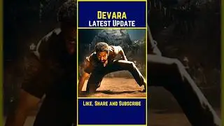 Devara Trailer Release Confirmed #shorts #shortsfeed #trending #devara