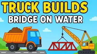 Truck Team Game &ndash; Build Road on Water | Love Bridge Construction Game for Kids (Hindi-English)