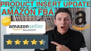NEW Amazon FBA Product Insert Requirements!