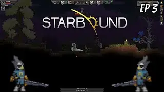 Let's Play StarBound Gameplay Ep3 KillerBird