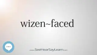 wizen~faced    5,000 SAT Test Words and Definitions Series 🔊