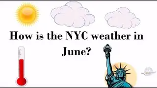 The Weather in New York City in June | How Hot? How Much Rain?