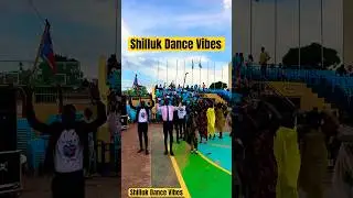 Shilluk Dance Vibes #ShillukDance #SouthSudanCulture