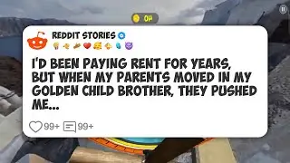 I’d Been Paying Rent for Years, but When My Parents Moved in My Golden Child Brother, They #reddit