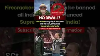🚨 NO DIWALI? Supreme Court to Ban Firecrackers Across India| #shortsfeed #shorts #india #diwali