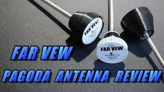 Far Vew Pagoda Antenna Review