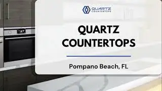 Quartz Countertops in Pompano Beach, FL | Kitchen Countertops in Pompano Beach, FL | (954) 698-2121