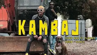 Kam baj - Yung Nos ft FLOKAY | Prod by XTACY | Officially Video