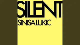 Silent (Extended)