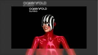 Paul Oakenfold - Bunkka (2002) [Full Album]