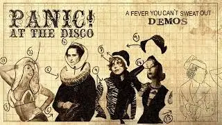Panic! At The Disco - Nails for Breakfast, Tacks for Snacks (Demo)