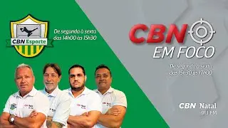 CBN Esportes e CBN em Foco - 26/12/2025