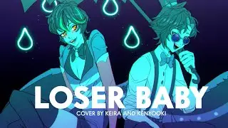 Loser Baby - Hazbin Hotel (Cover by  @KeiraVT_   &  @Kenyooki   )