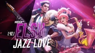 ROV: แจก MOD SKIN Elsu Jazz Lover 1.42.1 แพทล่าสุด