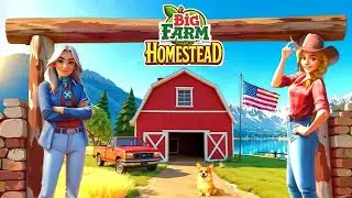 Big Farm Homestead🏡🚜. Part 1. Gameplay Walkthrough iOS,Andriod Games.