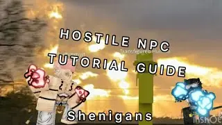 HOSTILE NPC/Boss Npc/Attack Npc TUTORIAL JJS