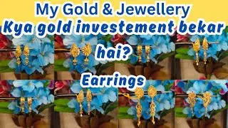 Latest Gold Earrings for Women | Lightweight Earrings | Why young generation should buy gold now?