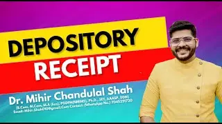 What is Depository receipt | Types - by Dr. Mihir C. Shah