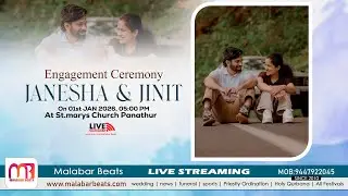 Janesha & Jinit | Engagement Ceremony | 01.01.2026 | malabar beats