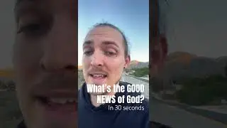 CHALLENGE: What&rsquo;s the gospel in 30 seconds? GO!! #gospelchallenge #sharethegoodnews