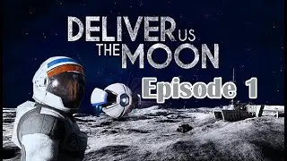 Twitch Livestream | Deliver Us The Moon Episode 1