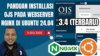 Cara MUDAH Install OJS 3.4 (Open Journal System) di Webserver Nginx pada VPS Ubuntu 24.04 LTS Server