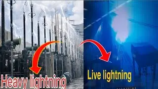 Incredible lightning strikes caught on camera in Mega electricity generating plant