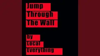 Jump Through the Wall