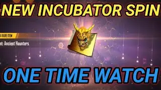 Yokai Incubator Free Fire || Ancient Hunters Blueprint One Spin Trick Free Fire || New Incubator Ff