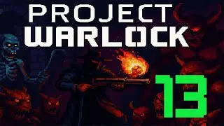 PROJECT WARLOCK &ndash; Level 13 [1080p 60FPS]