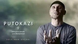 Putokazi (188) - Izdvojene poruke sure Muhammed - Sulejman Bugari