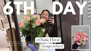 Master the Dozen Rose Bouquet - 6th Day of Basic Floral Design School