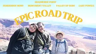 Road Trip | Deadhorse, Valley of Gods, Monument Valley, Lake Powell & Horseshoe Bend