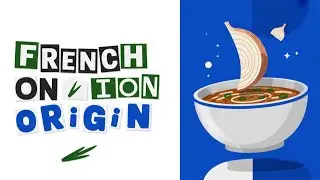 French onion soup origin story