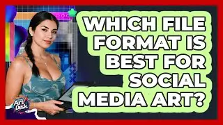 Which File Format Is Best For Social Media Art?