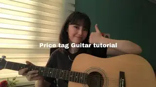 Price tag - Jessie J - Easy guitar tutorial - Easy chords