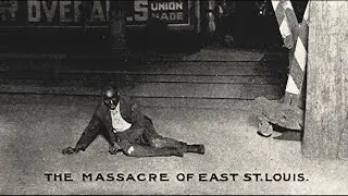 East St. Louis Race War - Full Documentary | Never Been a Time