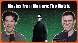 The Matrix | Movies From Memory