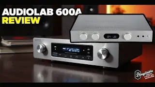 Audiolab 6000A Review: The Best Integrated Amp for Bookshelf Speakers Under $1000?