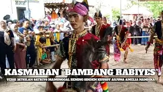 KASMARAN (BAMBANG RABIYES) VERSI JATHILAN SINDEN KHUSDY ARJUNA - AMELIA NANDIKA 