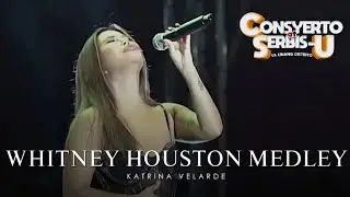 Katrina Velarde - 'Whitney Houston Medley' (Consyerto at Serbis-U | 6/8/24)