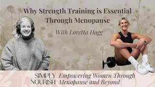 Loretta Hogg - Strong at Every Stage: Lifting Through the Menopause Transition