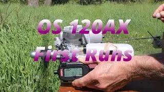 OS 120 AX First Runs