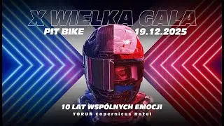 X.  WIELKA GALA PIT BIKE 2025