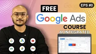 Free Google Ads Course AI-Integrated 2026 | Malayalam | Become A Google Ads Specialist